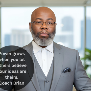 Day 4 POWER GROWS WHEN YOU LET OTHERS BELIEVE THE IDEAS ARE THEIRS